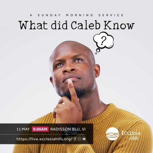 What did Caleb know A